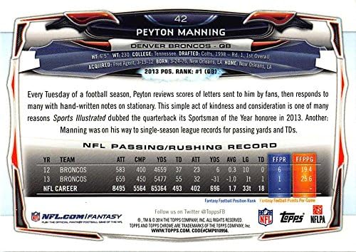 2014 topps Chrome 42 Peyton Manning NM-MT Broncos